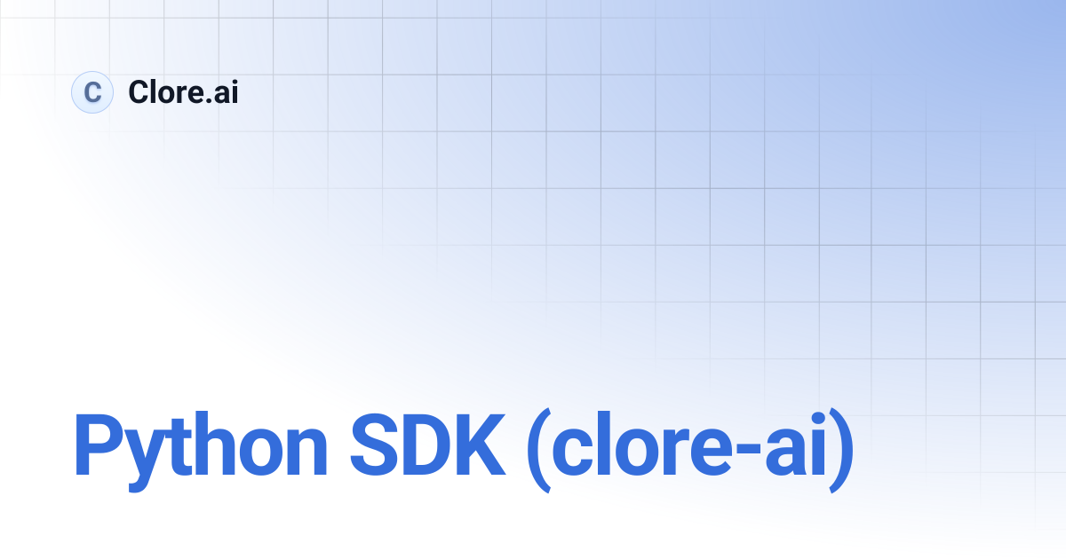 Python SDK (clore-ai) | Developers | Clore.ai