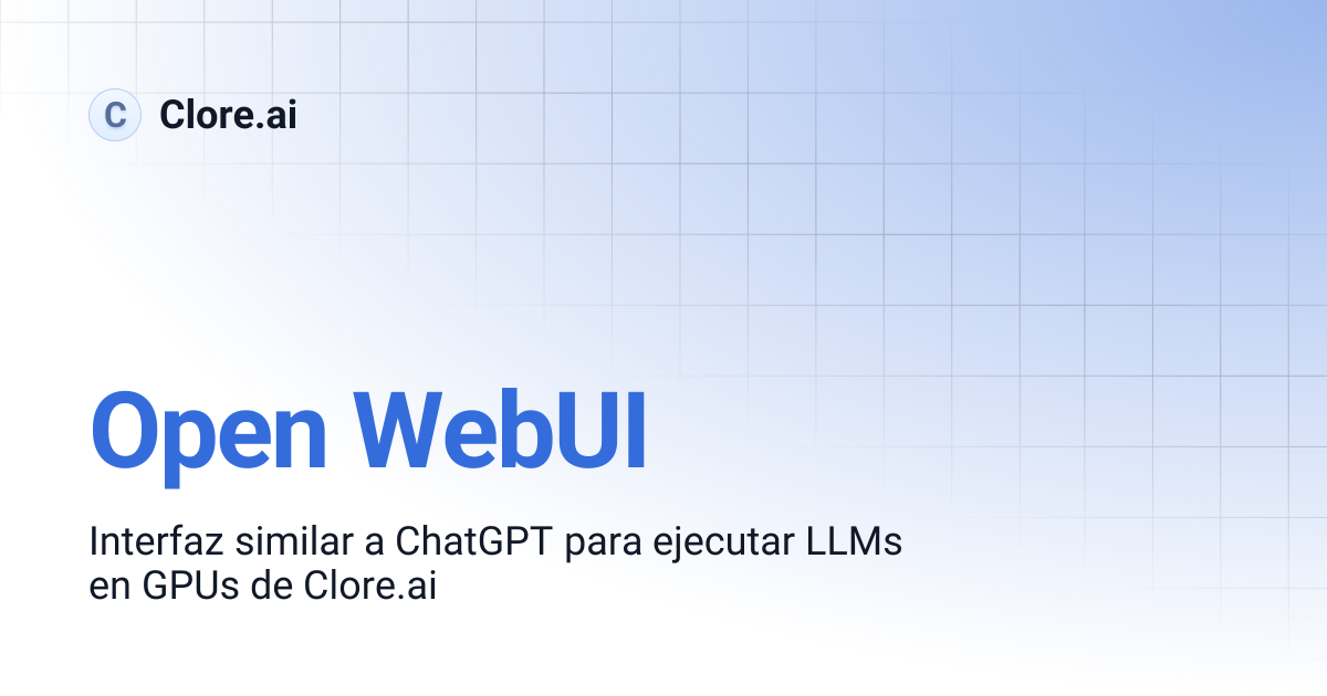 Open WebUI | Guides | Clore.ai